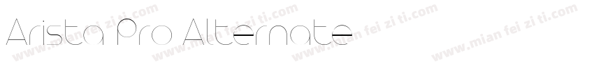 Arista Pro Alternate字体转换